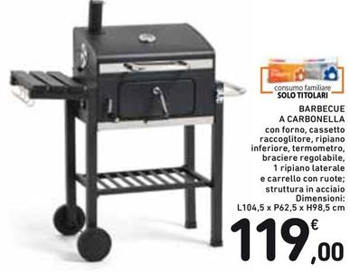 Offerta per Barbecue A Carbonella a 119€ in Spazio Conad