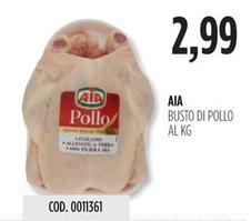 Offerta per Aia - Busto Di Pollo a 2,99€ in Carico Cash & Carry