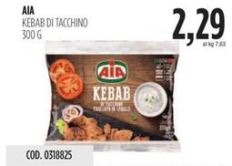 Offerta per Aia - Kebab Di Tacchino a 2,29€ in Carico Cash & Carry