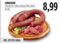 Offerta per Corbisiero - Salsiccia Curva Dolce/Piccante a 8,99€ in Carico Cash & Carry