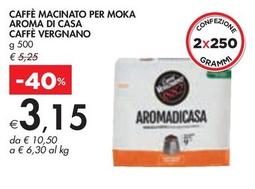 Offerta per Caffè Vergnano - Caffè Macinato Per Moka Aroma Di Casa a 3,15€ in Bennet