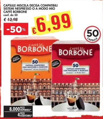 Offerta per Caffe Borbone - Capsule Miscela Decisa Compatibili Sistemi Nespresso O A Modo Mio a 6,99€ in Bennet