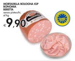 Offerta per Beretta - Mortadella Bologna IGP Bonomia a 9,9€ in Bennet