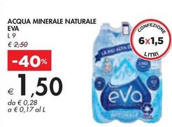 Offerta per Eva - Acqua Minerale Naturale  a 1,5€ in Bennet