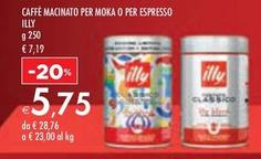 Offerta per Illy - Caffè Macinato Per Moka O Per Espresso a 5,75€ in Bennet