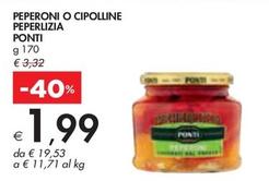 Offerta per Ponti - Peperoni O Cipolline Peperlizia a 1,99€ in Bennet