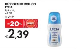 Offerta per Lycia - Deodorante Roll On a 2,39€ in Bennet