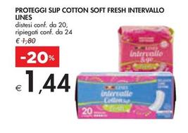 Offerta per Lines - Proteggi Slip Cotton Soft Fresh Intervallo a 1,44€ in Bennet