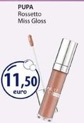 Offerta per Pupa - Rossetto Miss Gloss a 11,5€ in Acqua & Sapone