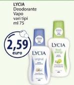 Offerta per Lycia - Deodorante Vapo a 2,59€ in Acqua & Sapone