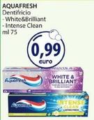 Offerta per Aquafresh Dentifricio White&Brilliant a 0,99€ in Acqua & Sapone