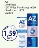 Offerta per Az - Dentifricio 3D White Illuminante a 1,59€ in Acqua & Sapone