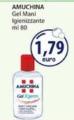 Offerta per Amuchina - Gel Mani Igienizzante a 1,79€ in Acqua & Sapone