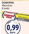 Offerta per Domopak - Alluminio 8 Metri a 0,99€ in Acqua & Sapone