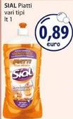 Offerta per Sial - Piatti a 0,89€ in Acqua & Sapone