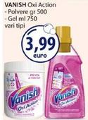 Offerta per Vanish - Oxi Action Polvere a 3,99€ in Acqua & Sapone