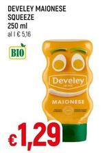Offerta per Develey - Maionese Squeeze a 1,29€ in Famila