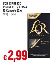 Offerta per L'or Espresso - Ristretto/Forza a 2,99€ in Famila