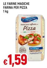 Offerta per Le Farine Magiche - Farina Per Pizza a 1,59€ in Famila