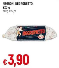 Offerta per Negroni - Negronetto a 3,9€ in Famila