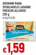 Offerta per Giovanni Rana - Sfogliavelo Lasagne Fresche All'Uovo a 1,59€ in Famila