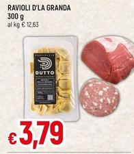 Offerta per Dutto - Ravioli D'La Granda a 3,79€ in Famila