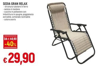 Offerta per Sedia Gran Relax a 29,9€ in Famila