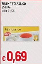 Offerta per Selex - Te'Classico a 0,69€ in Famila