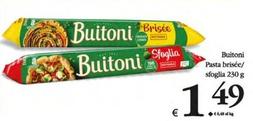 Offerta per Buitoni - Pasta Brisée/sfoglia a 1,49€ in Decò