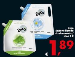 Offerta per Decò - Sapone Liquido Ricarica Neutro/ Aloe a 1,89€ in Decò