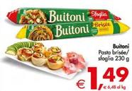 Offerta per Buitoni - Pasta Brisée/Sfoglia a 1,49€ in Decò