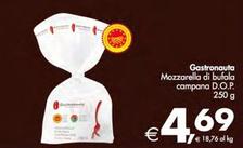 Offerta per Gastronauta - Mozzarella Di Bufala Campana D.O.P. a 4,69€ in Decò