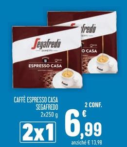 Offerta per Segafredo - Caffè Espresso Casa a 6,99€ in Conad Superstore