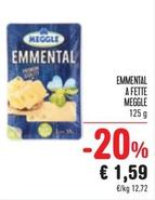 Offerta per Meggle - Emmental A Fette a 1,59€ in Conad Superstore