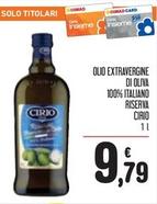 Offerta per Cirio - Olio Extravergine Di Oliva 100% Italiano Riserva a 9,79€ in Conad Superstore