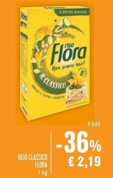 Offerta per Flora - Riso Classico a 2,19€ in Spazio Conad