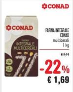 Offerta per Conad - Farina Integrale a 1,69€ in Spazio Conad