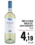 Offerta per Santa Margherita - Pinot Ca' D'archi Venezia D.O.C. a 4,19€ in Spazio Conad