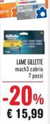 Offerta per Gillette - Lame a 15,99€ in Spazio Conad