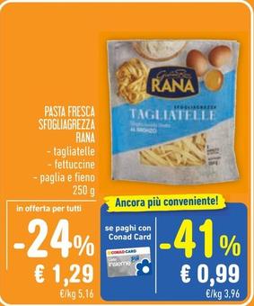 Offerta per Rana - Pasta Fresca Sfogliagrezza a 1,29€ in Spazio Conad