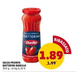 Offerta per Barilla - Salsa Pronta Datterini a 1,89€ in PENNY