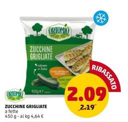 Offerta per Ortomio - Zucchine Grigliate a 2,09€ in PENNY