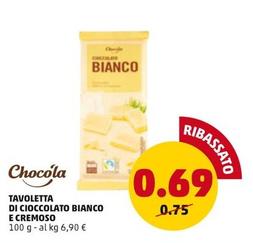 Offerta per Chocolà - Tavoletta Di Cioccolato Bianco E Cremoso a 0,69€ in PENNY
