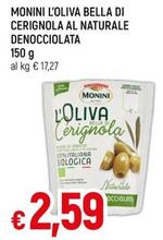 Offerta per Monini - L'Oliva Bella Di Cerignola Al Naturale Denocciolata a 2,59€ in A&O
