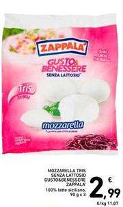 Offerta per Zappalà - Mozzarella Tris Senza Lattosio Gusto&benessere a 2,99€ in Spazio Conad