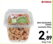 Offerta per Conad - Noci Sgusciate a 2,89€ in Spazio Conad