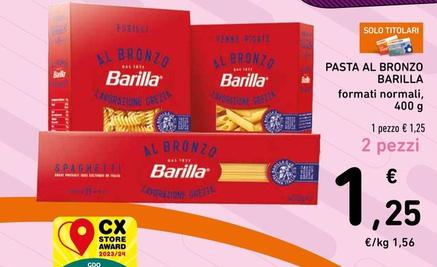 Offerta per Barilla - Pasta Al Bronzo a 1,25€ in Spazio Conad