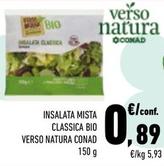 Offerta per Conad - Insalata Mista Classica Bio Verso Natura a 0,89€ in Conad City