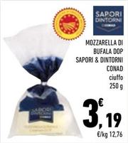 Offerta per Conad - Mozzarella Di Bufala DOP Sapori & Dintorni a 3,19€ in Conad City