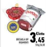 Offerta per Rigamonti - Bresaola IGP a 3,45€ in Conad City